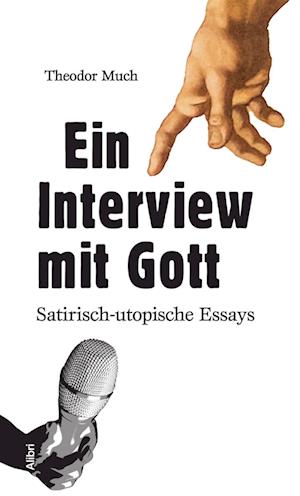 Cover for Theodor Much · Ein Interview mit Gott (Book) (2023)