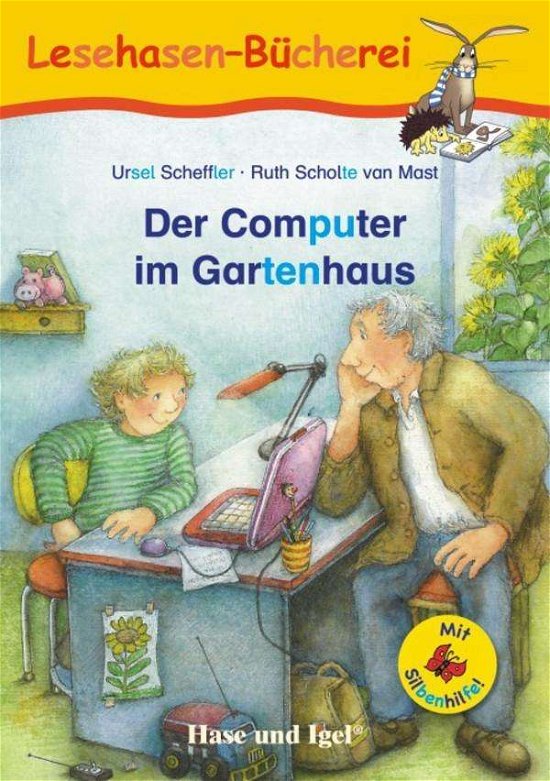 Cover for Scheffler · Computer im Gartenhaus / Silben (Book)