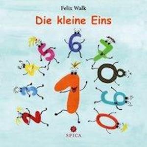Cover for Walk · Die kleine Eins (Bog)