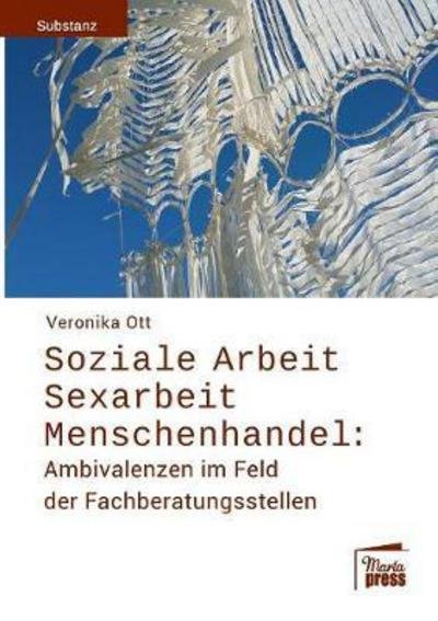 Cover for Ott · Soziale Arbeit - Sexarbeit - Mensch (Book) (2017)