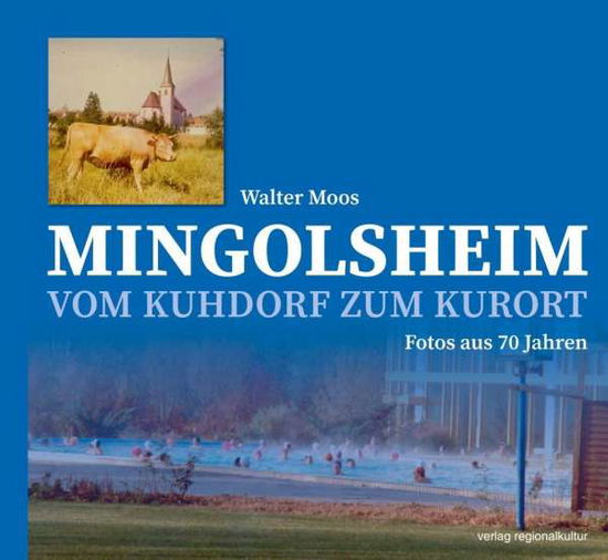 Cover for Moos · Mingolsheim (Book)