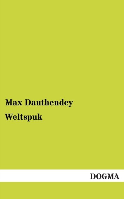 Cover for Max Dauthendey · Weltspuk (Paperback Book) [German edition] (2012)