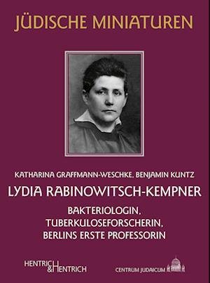 Cover for Katharina Graffmann-Weschke · Lydia Rabinowitsch-Kempner (Book) (2022)