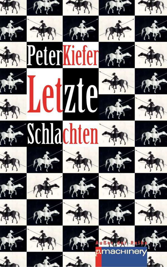 Cover for Kiefer · Letzte Schlachten (Book)