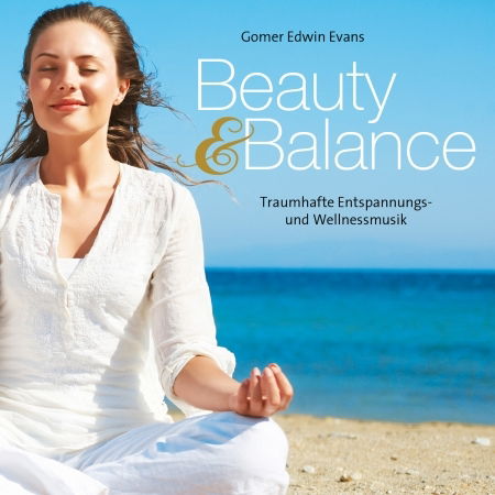 Cover for Gomer Edwin Evans · Beauty &amp; Balance (CD) (2022)