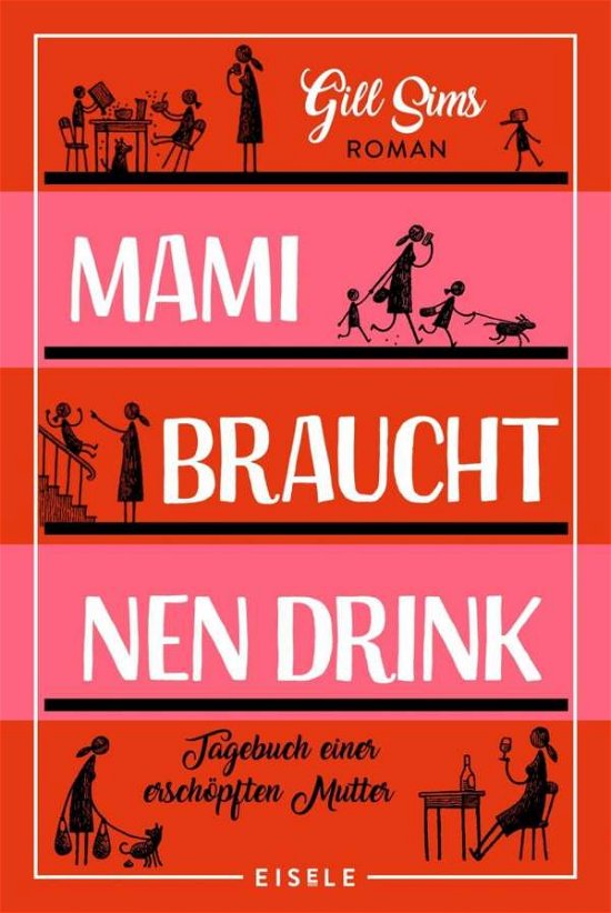Cover for Sims · Mami braucht 'nen Drink (Book)