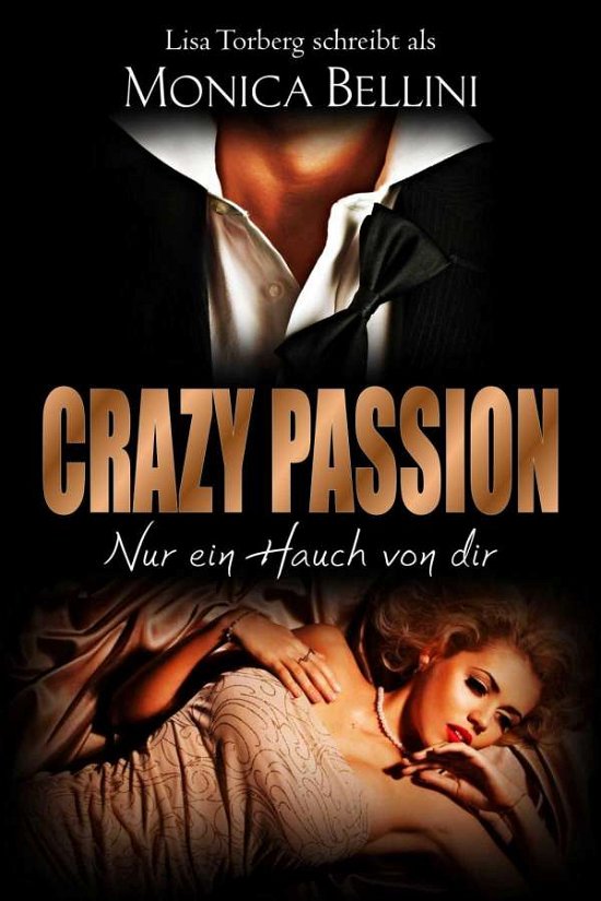 Cover for Bellini · Crazy Passion: Nur ein Hauch vo (Book)