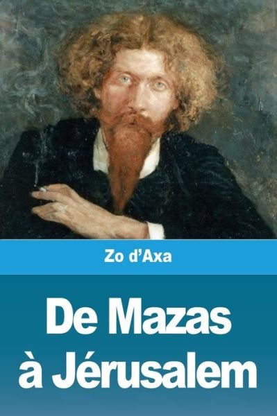 Cover for Zo D'Axa · De Mazas a Jerusalem (Pocketbok) (2020)