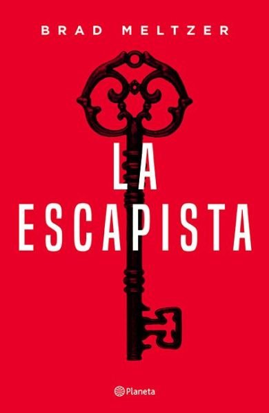 Cover for Brad Meltzer · La escapista (Paperback Book) (2019)