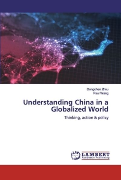 Cover for Zhou · Understanding China in a Globalize (Book) (2019)