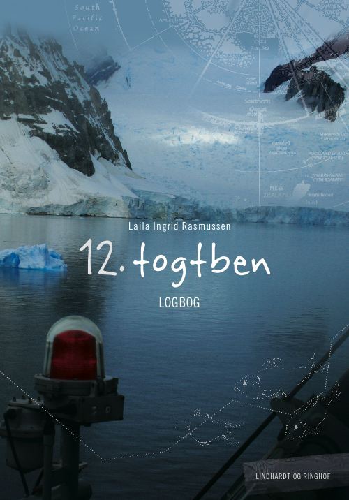 Cover for Laila Ingrid Rasmussen · 12. togtben (Poketbok) [1:a utgåva] (2009)