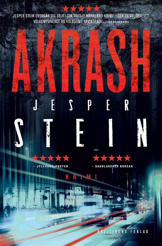 En Axel Steen krimi: Akrash - Jesper Stein - Books - Politikens Forlag - 9788740030709 - January 15, 2016