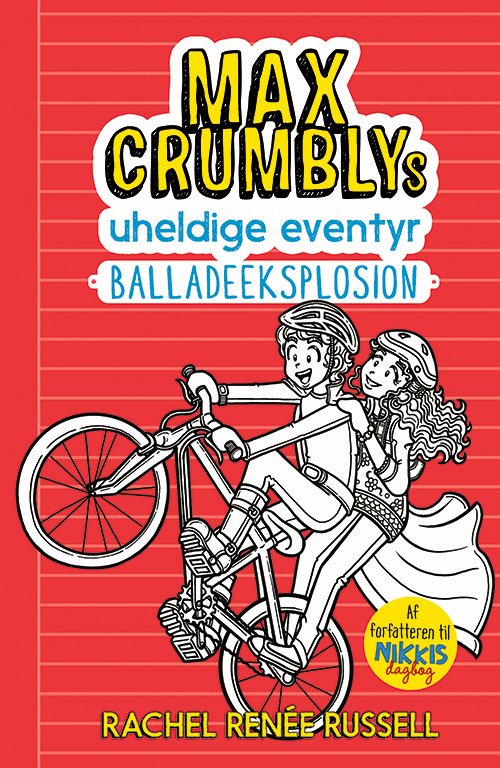 Cover for Rachel Renee Russell · Max Crumbly: Max Crumblys uheldige eventyr 3: Balladeeksplosion (Paperback Book) [1e uitgave] (2021)