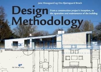 Cover for Ove Bjerregaard Broch Jens Mosegaard · Design Methodology (Sewn Spine Book) [1st edition] (2008)