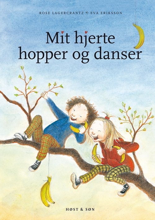 Cover for Rose Lagercrantz · Mit hjerte hopper og danser (Bound Book) [1st edition] [Indbundet] (2012)