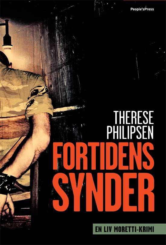 Cover for Therese Philipsen · Fortidens synder (Sewn Spine Book) [1e uitgave] (2011)