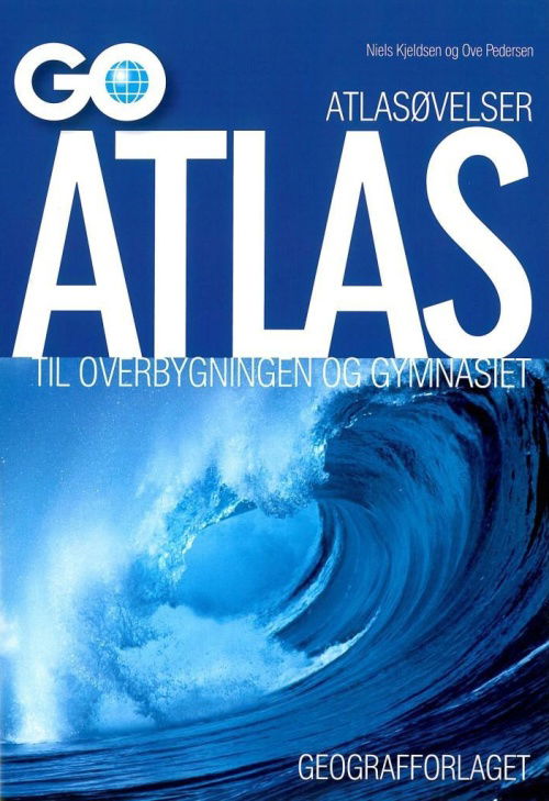 Cover for Erik Yhlen · GO Atlas: Atlasøvelser: GO Atlas til overbygningen (Sewn Spine Book) [1st edition] [Indbundet] (2010)