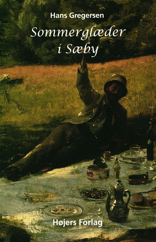 Cover for Hans Gregersen · Sommerglæder i Sæby (Sewn Spine Book) [1. Painos] (2005)