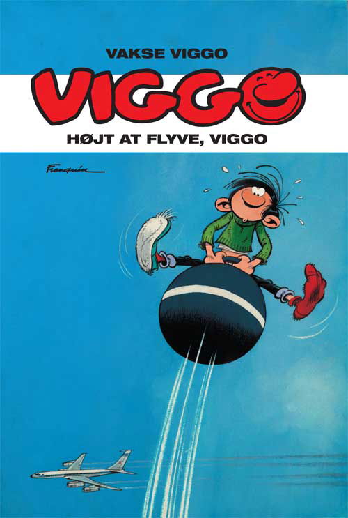 Cover for Franquin · Vakse Viggo: Vakse Viggo: Højt at flyve, Viggo! (Innbunden bok) [2. utgave] [Indbundet] (2014)