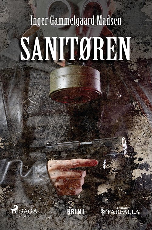 Cover for Inger Gammelgaard Madsen · Sanitøren (Taschenbuch) [2. Ausgabe] (2023)