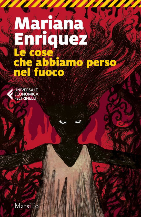 Cover for Mariana Enriquez · Le Cose Che Abbiamo Perso Nel Fuoco (Book)