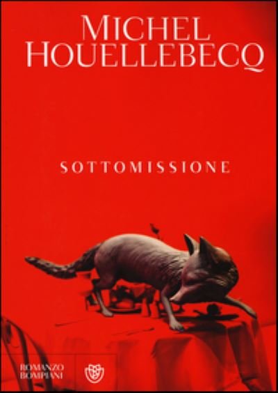 Cover for Michel Houellebecq · Sottomissione (MERCH) (2015)
