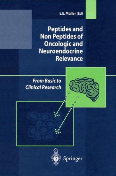 Cover for E.E. Muller · Peptides and Non Peptides of Oncologic and Neuroendocrine Relevance: From Basic to Clinical Research (Paperback Book) [Softcover reprint of the original 1st ed. 2003 edition] (2012)