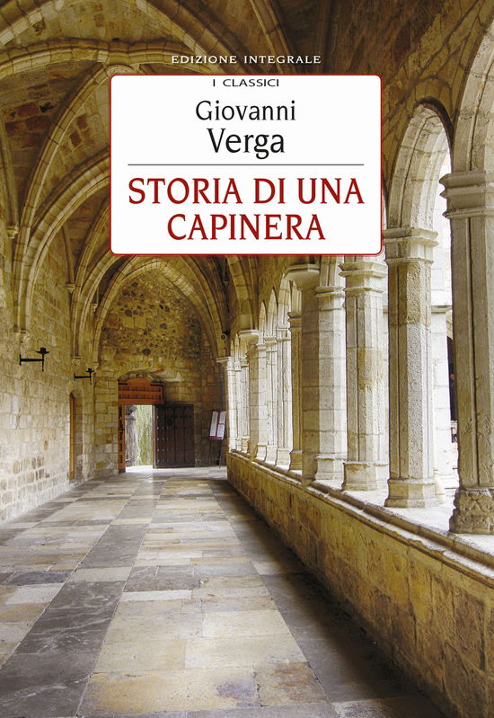 Cover for Giovanni Verga · Storia Di Una Capinera. Ediz. Integrale (Book)