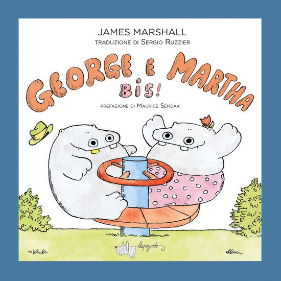 Cover for James Marshall · George E Martha Bis! Ediz. A Colori (Book)