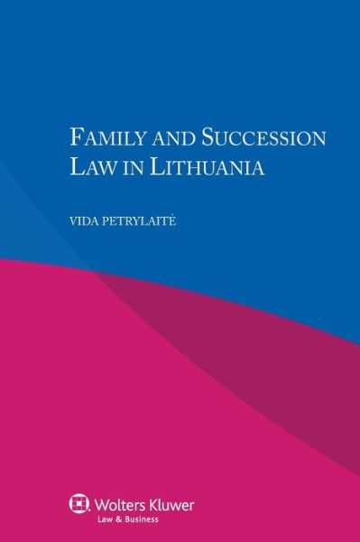 Cover for Vida Petrylaite · Family and Succession Law in Lithuania (Pocketbok) (2014)