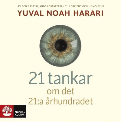 Cover for Yuval Noah Harari · 21 tankar om det 21:a århundradet (Lydbog (MP3)) (2018)