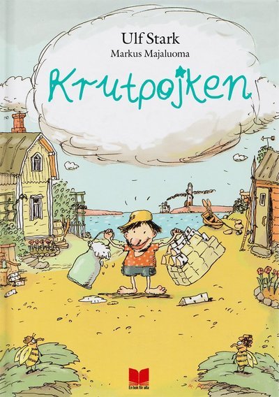 Cover for Ulf Stark · Pojkenböckerna: Krutpojken (Indbundet Bog) (2013)