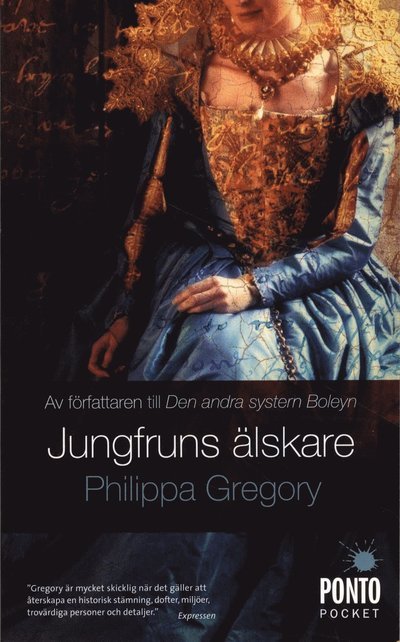 Cover for Philippa Gregory · Den andra systern Boleyn: Jungfruns älskare (Paperback Book) (2010)
