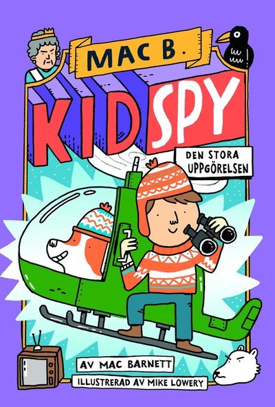Cover for Mac Barnett · Kid Spy: Den stora uppgörelsen (Gebundesens Buch) (2021)