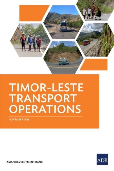 Cover for Asian Development Bank · Timor-Leste Transport Operations (Pocketbok) (2018)