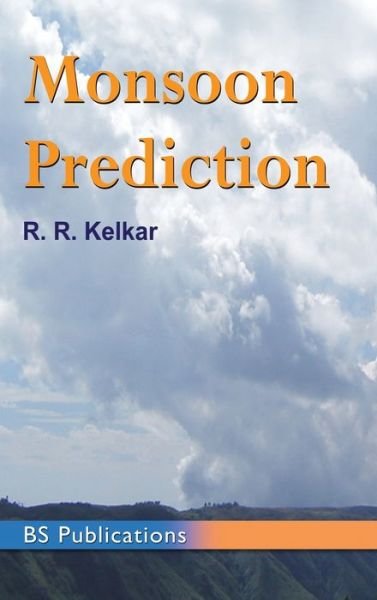 Cover for R R Kelkar · Monsoon Prediction (Innbunden bok) (2015)