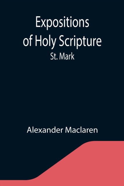 Cover for Alexander Maclaren · Expositions of Holy Scripture (Paperback Book) (2021)