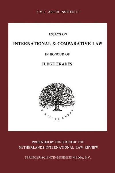 Cover for T. M. C. Asser Institute Staff · Essays on International &amp; Comparative Law (Pocketbok) [Softcover reprint of the original 1st ed. 1983 edition] (2013)
