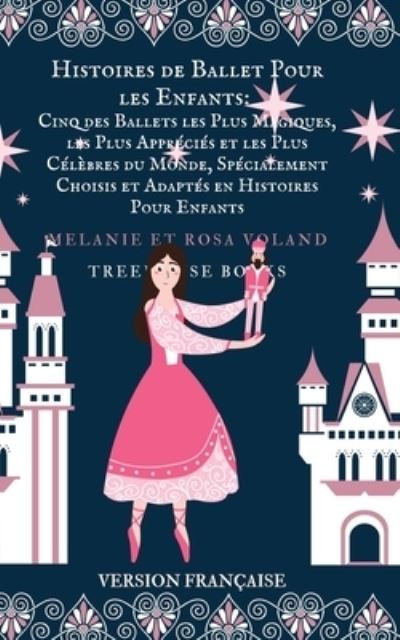Cover for Melanie Voland · Histoires de Ballet Pour les Enfants (Paperback Book) (2024)