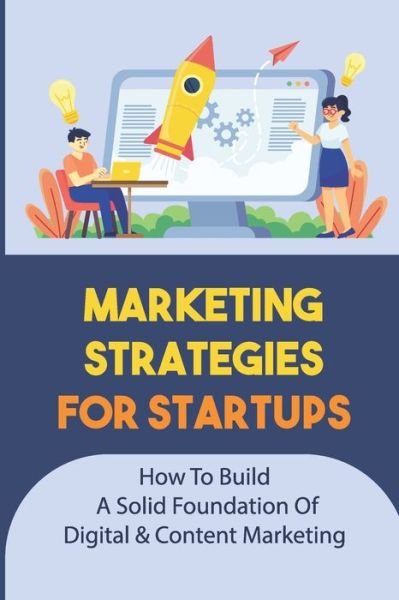 Cover for Gaynell Roselli · Marketing Strategies For Startups (Paperback Book) (2021)
