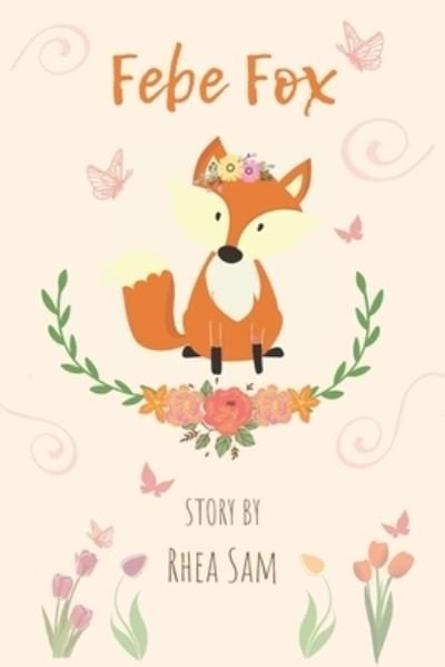 Cover for Rhea Sam · Febe Fox (Pocketbok) (2021)