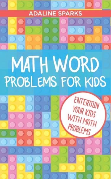Cover for Sparks · Math Word Problems For Kids (Paperback Book) (2020)