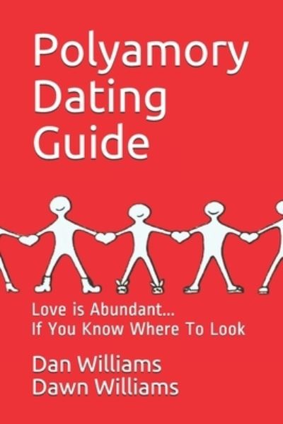 Cover for Dawn Williams · Polyamory Dating Guide (Paperback Book) (2020)