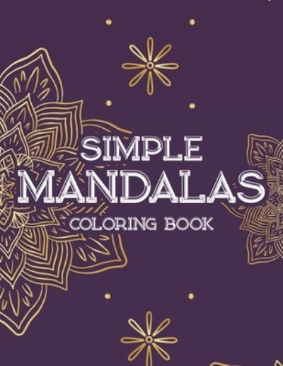 Cover for Jennifer Lee · Simple Mandalas Coloring Book (Pocketbok) (2020)