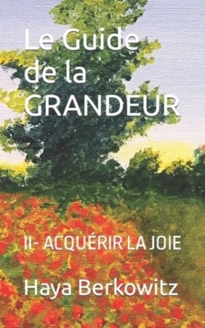 Cover for Haya Berkowitz · Le Guide de la GRANDEUR (Pocketbok) (2020)
