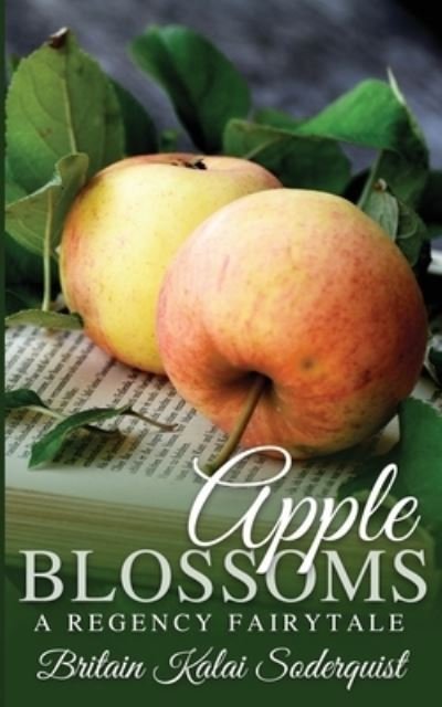 Cover for Britain Kalai Soderquist · Apple Blossoms (Paperback Book) (2020)