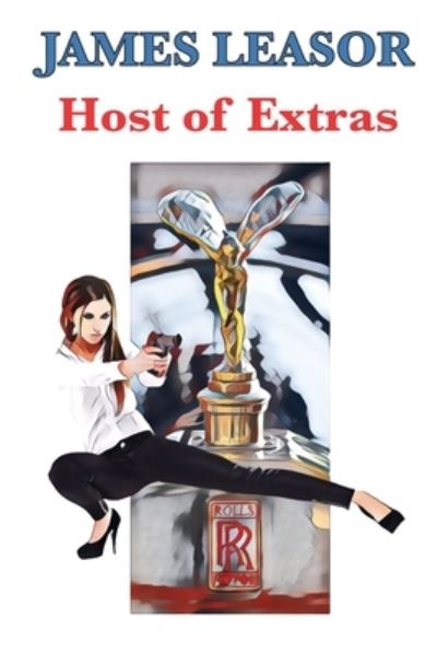 Cover for James Leasor · Host of Extras (Paperback Book) (2020)