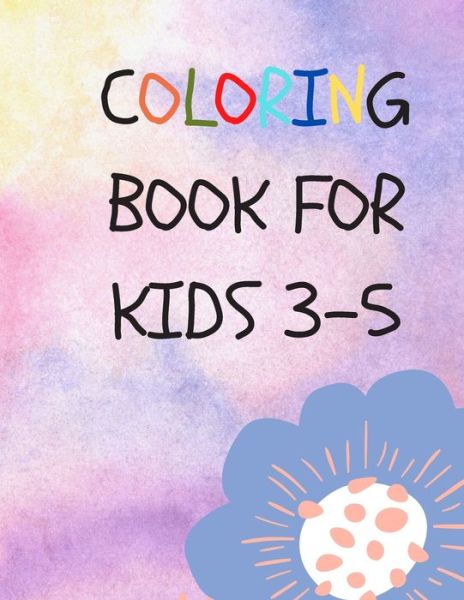 Cover for Rolan Day · Coloring Book for Kids 3-5 (Paperback Book) (2020)