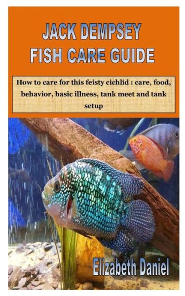 Cover for Elizabeth Daniel · Jack Dempsey Fish Care Guide (Paperback Book) (2020)