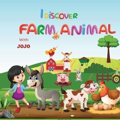 Cover for Sam Jones · I discover FARM ANIMALS with Jojo (Paperback Bog) (2021)